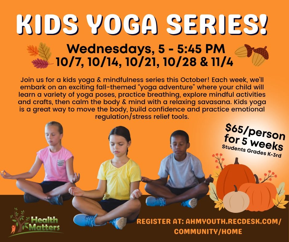 AHM Kids Yoga Series event flyer
