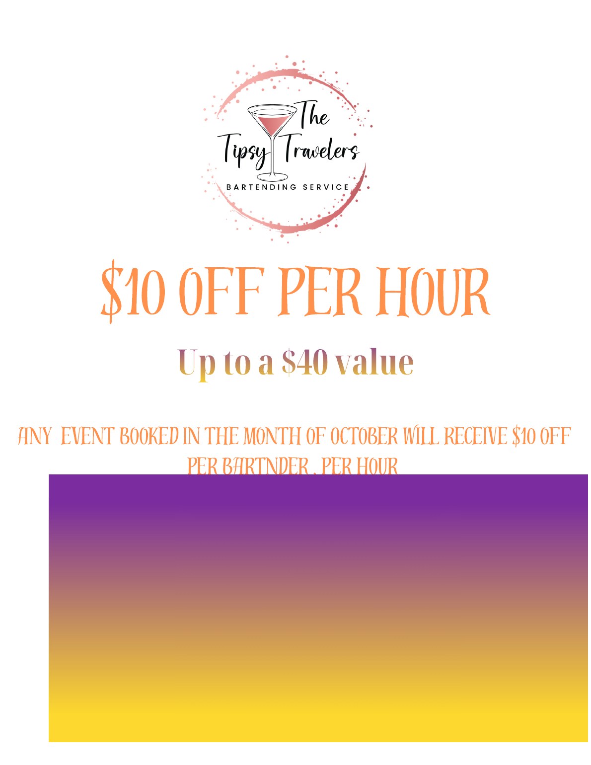 The Tipsy Travelers — $10 Off Per Bartender, Per Hour flyer